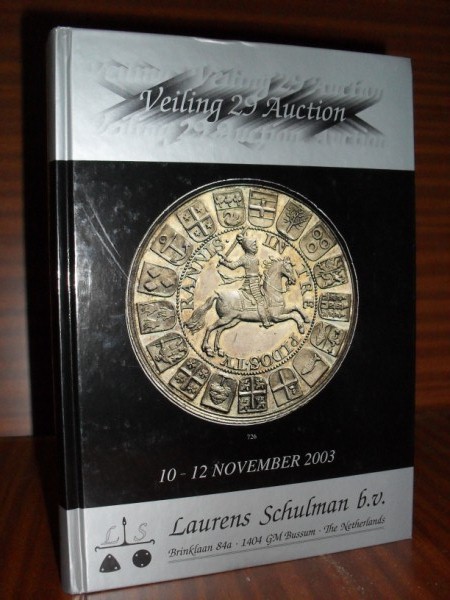 LAURENS SCHULMAN b.v. Auction Catalogue. Coins, medals, decorations, paper money, numismatic books, scales & weights. (Varios números)